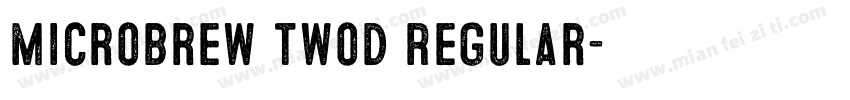 Microbrew TwoD Regular字体转换